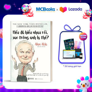Nếu Đã Hiểu Nhau Rồi Sao Trông Anh Lạ Thế? - BizBooks