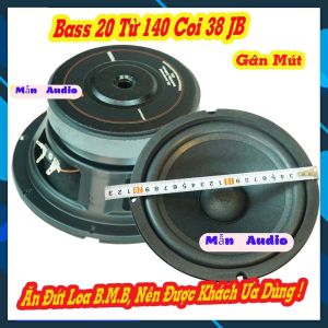 LOA BASS 20 JB LOA BASS 2 TẤC TỪ 140 giá 1 loa