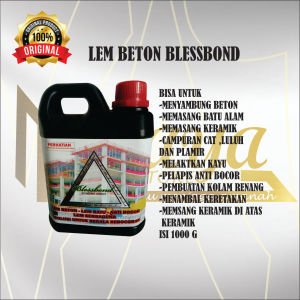 786 lem beton blessbond penambal beton lem batu lem anti bocor tahan air campuran cor deklem keramik