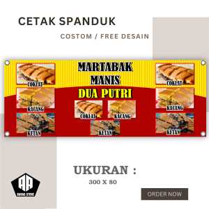 Spanduk Banner MARTABAK MANIS DUA PUTRI UkuranDesain Bisa Request Suka Suka