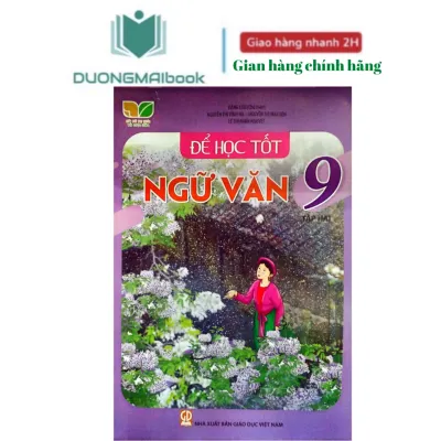 Sách - Để học tốt Ngữ văn 9 Kết nối tri thức - NXB Giáo dục Bán kèm 1 vở kẻ ngang