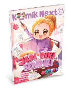 KOMIK NEXT G: JADI DIRI SENDIRI BUKU ANAK | MUFFIN GRAPHICS