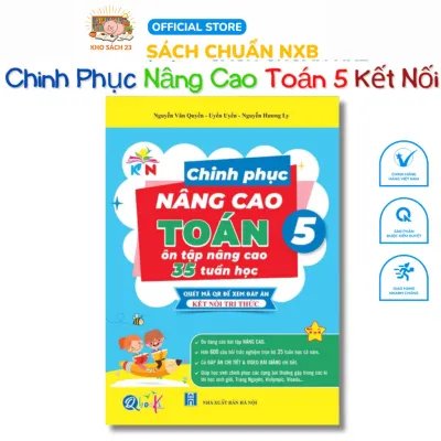 Sách - Chinh Phục Nâng Cao Toán Lớp 5 - Kết Nối Tri Thức - Cả năm ( 1 Cuốn ) - NXB Hà Nội - QB