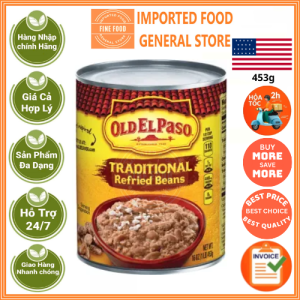 Đậu nghiền Old El Paso Traditional refried Beans 453g