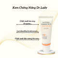 Kem chống nắng nâng tone Dr Lady Natural 60ml Hàn Quốc SPF50+ giúp nâng tone mỏng nhẹ kiềm dầu chống nước. 