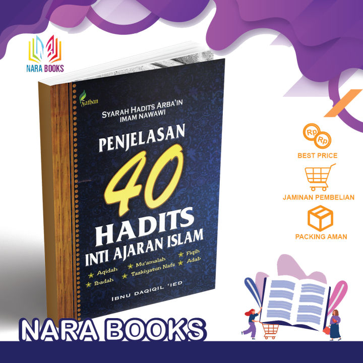 Buku Penjelasan 40 Hadist Inti Ajaran Islam ( Hadist Arbain Imam Nawawi ...