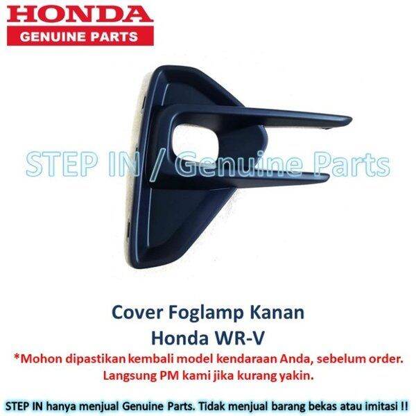 Cover Fog Lamp Garnish Foglamp Lampu Kabut Honda Wrv Wr V Original Genuine Asli Baru