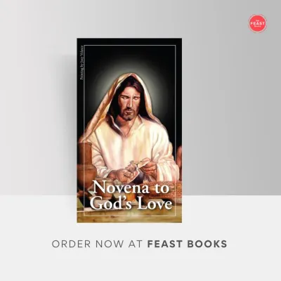 Novena to Gods Love by The Feast: Powerful Prayers and Heartwarming Reflections