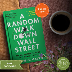 A Random Walk Down Wall Street: The Best Investment Guide That Money Can Buy - Paperback