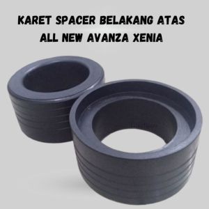 Karet spacer per depan atas all new avanza xenia 2022+  tebal 5cm set 2pcs.
