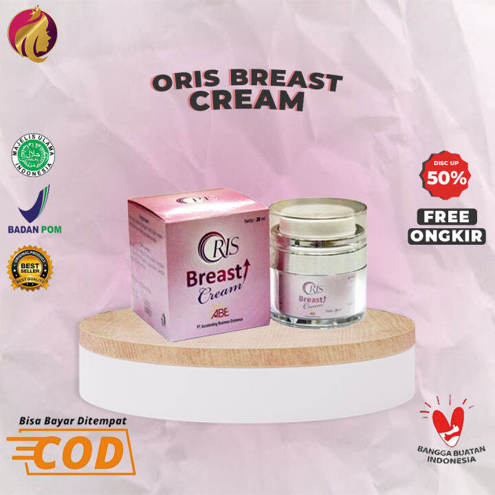 Oris Breast Cream Pengencang dan Indah Payudara Dalam 7 Hari