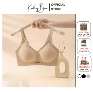 A88 Áo Bra Cao Cấp Không Gọng Đệm Mỏng KATHY BRA Chất Đúc Su Đàn Hồi Không Viền Ôm Sát Cơ Thể