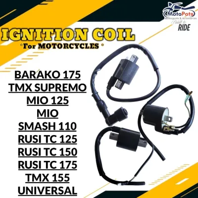 Ignition Coil for Motorcycles Barako 175 TMX Supremo Mio 125 Mio Smash 110 Rusi TC 125 150 175 TMX 155 Universal