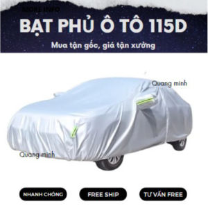 Bạt Phủ Ô Tô Che Nắng Ô Tô Chất Liệu 115D Hàng VN Chính Hãng Chống Nóng Chống Thấm Nước Hiệu Quả