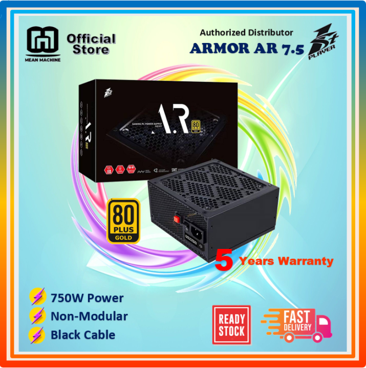 1ST PLAYER Armour AR7.5 750W Gaming Non Modular 80 Plus 80+ Gold Power
