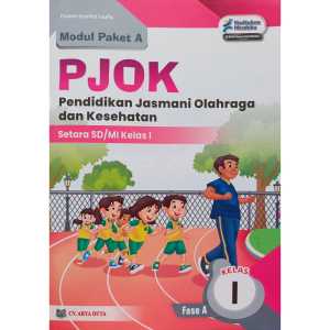 Modul Paket A Buku PJOK Kelas 1 SD Kurikulum Merdeka Penerbit CV. Arya Duta