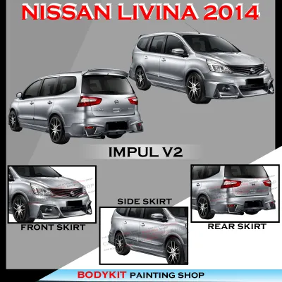 NISSAN GRAND LIVINA 2014 IMPUL V2 STYLE FULLSET SKIRTING (FRONT SKIRT SIDE SKIRT REAR SKIRT)-MATERAIL ABS BODYKIT
