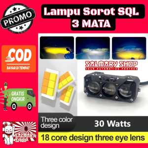 Lampu Tembak Sorot SQL 3 Mata Laser Gun 30 Watt Dua Warna Putih Kuning Non Luminos Bullaes Super Terang Motor Mobil