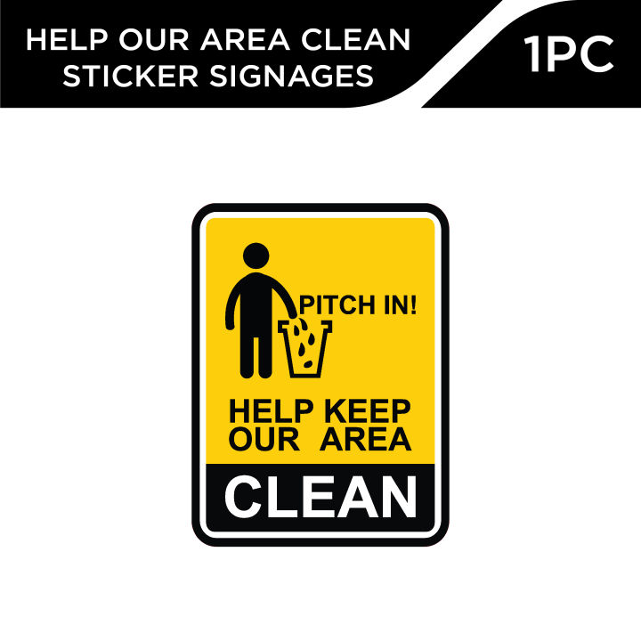 De-Sign Help Keep Our Area Clean Signage Sticker 6