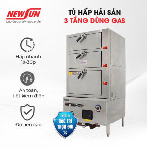 Tủ hấp hải sản 3 tầng dùng gas Newsun - Hấp nhanh an toàn và tiết kiệm điện