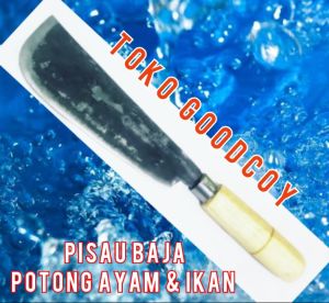golok baja SL3 potong ayam dan ikan