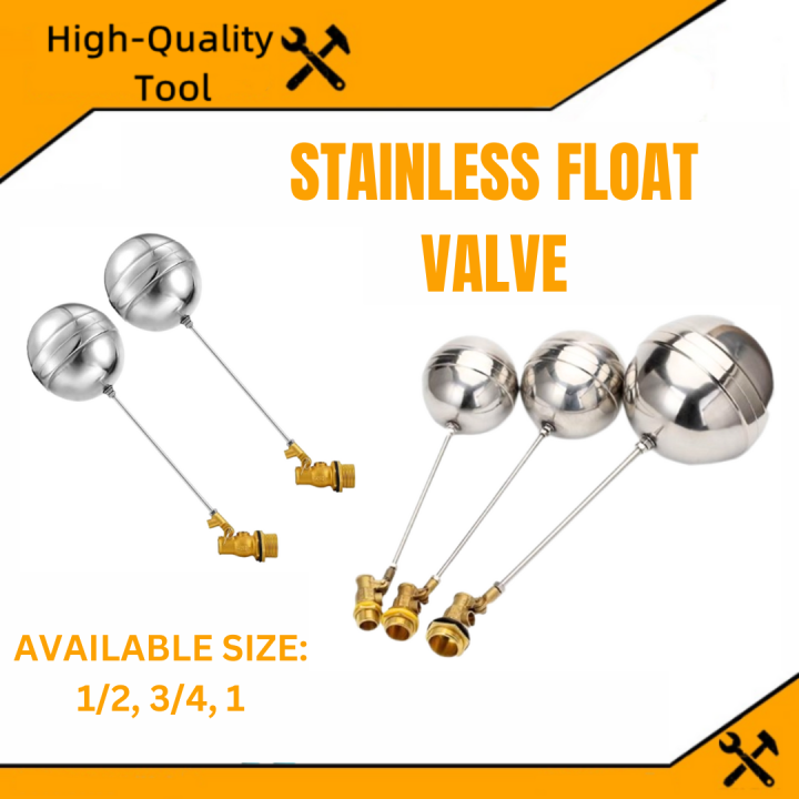 STAINLESS FLOAT VALVE 1/2" 3/4" 1" Lazada PH