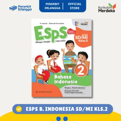 [Erlangga Official] Esps Bahasa Indonesia Sd/Mi Kelas 2 - Kurikulum Merdeka