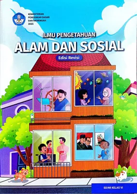 BUKU ILMU PENGETAHUAN ALAM DAN SOSIAL (IPAS) KELAS 6 SD/MI KURIKULUM MERDEKA (EDISI