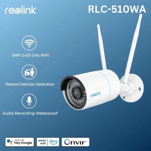 Reolink RLC-510WA 5MP Camera Dual Band Wireless Person/Vehicle Detection Security Camera Indoor Outdoor Weather Proof