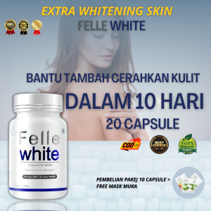 Felle White Pemutih Badan Whitening Supplement Booster Ubat Putih Satu Badan Viral Vitamin c Glow Skin Whitening 15 Capsule