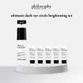 philosophy ultimate dark eye circle brightening set - philosophy dose of wisdom eye serum 15ml + Free 5 x 3ml. 