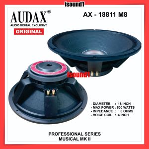 SPEAKER AUDAX 18 IN AX 18811 M8 FULL RANGE 600 WATT 18811 AX18811M8 ORIGINAL AUDAX INDONESIA