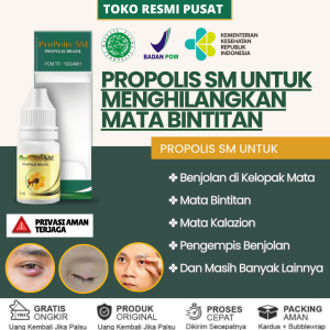 Obat Mata Kalazion - Benjolan di Kelopak Mata - Mata Bintitan - Penghilang Benjolan di Kelopak Mata - Pengempis Bengkak di Kelopak Mata - Propolis SM 6 ML