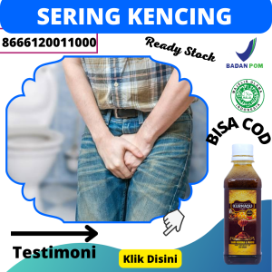 Obat Herbal Sering Kencing Mengurangi Kencing Berlebihan Selalu Ingin Kencing Di Malam Hari Sering Ngompol Saat Tidur Beser Sering Pipis Kencing Tidak Tuntas Buang Air Kecil Terus Menerus Infeksi Saluran Kencing Nyeri Kencing Perih - Kurmaqu