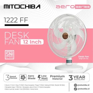 Mito Mitochiba Kipas angin Meja 12 Inch Aero Series 1222 FF