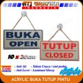 gantungan pintu buka tutup stiker open closed acrylic sign pintu toko kantor rumah. 