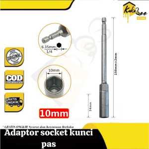 Adapter Soket Kunci Pas Ekstension Panjang 150mm Hex Nut Driver 8mm dan 10mm - Satuan Ekstensi Sambungan Mata Obeng Hex - Mata Bor Kunci Adaptor Socket Kunci Pas Extension Hex 150 mm Sambungan Mata Obeng Hex 8 mm dan 10 mm
