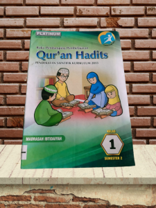 LKS PLATINUM KELAS 1 QURAN HADITS SEMESTER 2 KURIKULUM 2013 UNTUK MI
