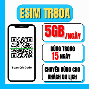 Sim/Esim Du Lịch 5G Vinaphone TR80A – 5GB/Ngày Tốc Độ Cao – Phù Hợp Du Lịch Công Tác Ngắn Hạn 15 Ngày . FREESHIP - CHƯA KÍCH HOẠT