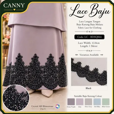 1 METER LACE PREMIUM /BORDER LACE MANIK BAJU KURUNG/ LACE TEPI BAJU KURUNG / RENDA UNTUK BAJU CODE { LC - BDSQ064 }