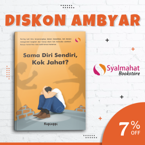 Buku Motivasi Psikologi Sama Diri Sendiri Kok Jahat Self Improvement Pengembangan Diri Inspirasi