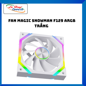 Fan MAGIC SNOWMAN F129 ARGB Trắng Đen - Hàng Chính Hãng
