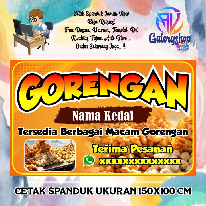 cetak spanduk, banner, jualan gorengan jajanan kekinian viral, dll ...