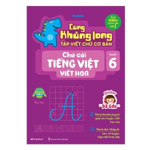 Sách Cùng Khủng long tập viết chữ cơ bản – Chữ cái Tiếng Việt VIẾT HOA Quyển 6 – Sticker bé gái - MGB