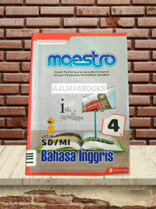 LKS MAESTRO KELAS 4 BAHASA INGGRIS SEMESTER 2 UNTUK SD/MI