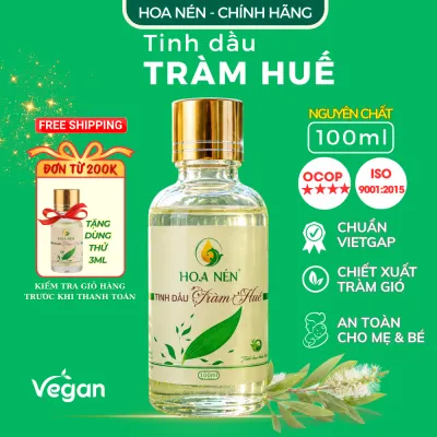 Tinh Dầu Tràm Huế Nguyên Chất 100ml - Hoa Nén - Chăm sóc sức khỏe mẹ và bé