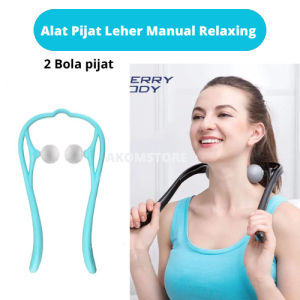 Alat Pijat Leher Manual Relaxing Neck Massager Therapy - MCR35