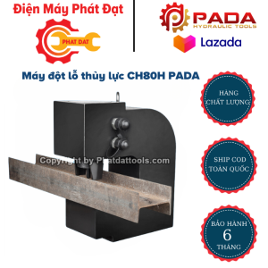 Máy Đột Lỗ Thủy Lực CH80H PADA - Đột Sắt Dày Tối Đa 16 Ly - 2 Đường Dầu - Bảo Hành 6 Tháng