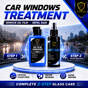 「CP CAR Detailer」Car Windows Treatment Anti Rain Repellent 120ml + Oil Film Removal 120g 大镜去油膜 + 驱水镀膜剂