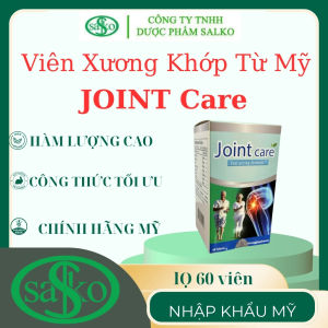 Viên uống xương khớp JOINT CARE (Mỹ) thoái hóa thoát vị đĩa đệm. Chai 60 viên